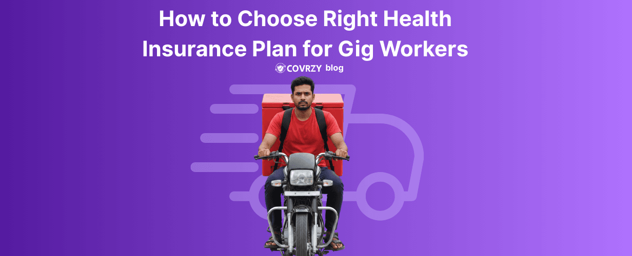 How to Choose the Right Health Insurance Plan for Gig Workers?